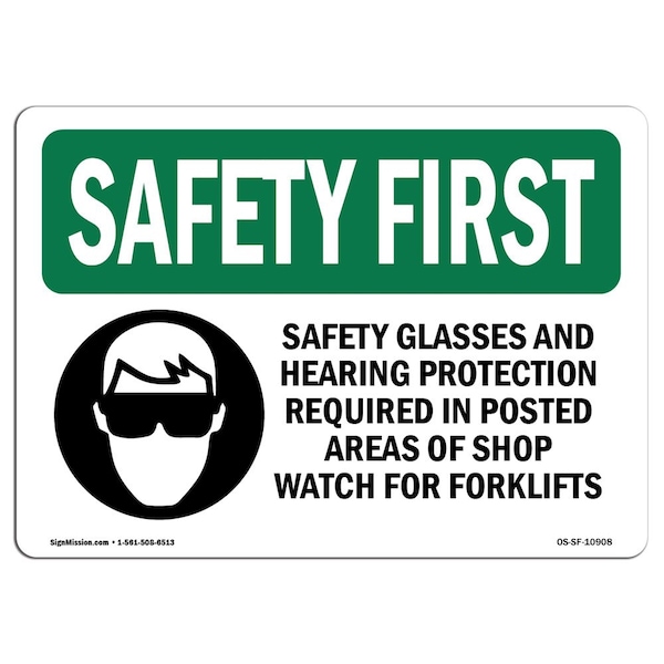 OSHA Sign, Glasses And Hearing Protection W/ Symbol, 18in X 12in Aluminum, 18" W, 12" H, Landscape